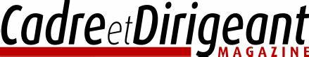 cadre-et-dirigeant-magazine Cadre et Dirigeant Magazine